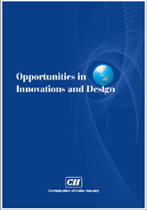 Opportunities in innovations and design